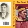 Ten Yards Beyond The Finish Line By Don Timm